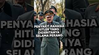 Penyakit Rahasia Hitler Yang Dideritanya Selama Perang #ww2 #history #sejarahdunia #sejarah #perang