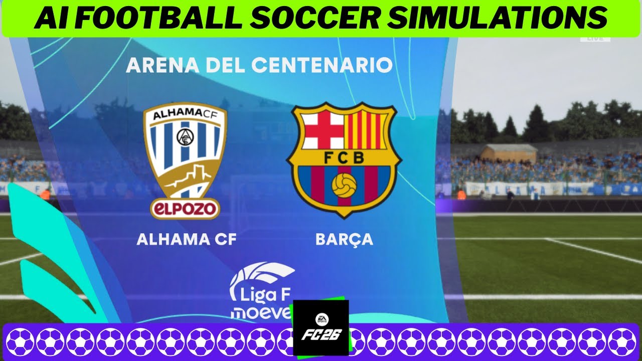 ALHAMA vs BARCELONA ⚽ Liga F 2025/26 Matchday 16 🟩 EA FC26 Simulation