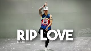 RIP LOVE by Faouzia | Zumba | Dance Workout | Kramer Pastrana