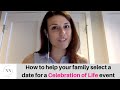 How to Select a Celebration of Life Date