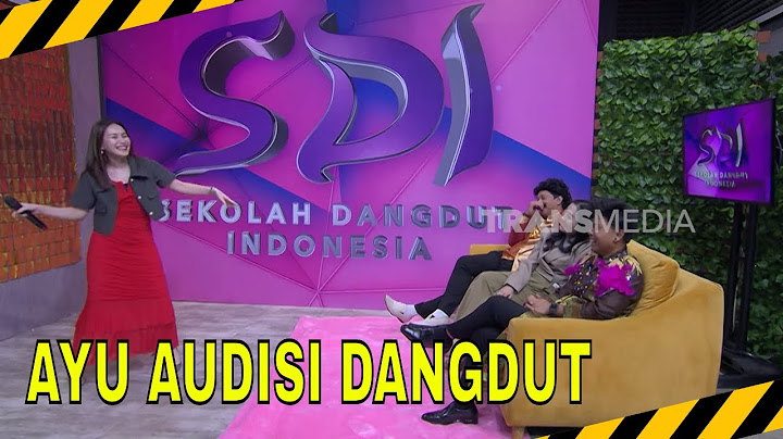 AYU IKUT AUDISI SEKOLAH DANGDUT INDONESIA | MOMEN SERU LAPOR PAK! (08/07/25)