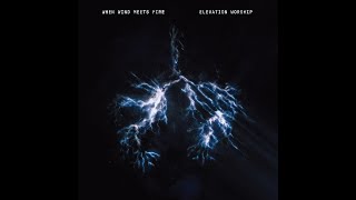Elevation Worship - When Wind Meets Fire (feat. Chris Brown & Tiffany Hudson)