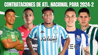 Contrataciones y salidas en Atlético Nacional 2024-2 | Mercado de fichajes