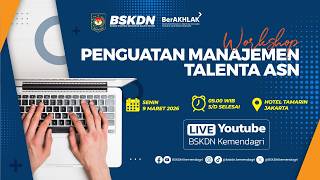 WORKSHOP PENGUATAN MANAJEMEN TALENTA ASN