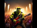 Shrek the Rockstar : Ogre on Stage