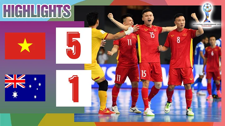 VIỆT NAM - AUSTRALIA: CUỐI TRẬN BÙNG NỔ, HỦY DIỆT 5 BÀN ĐẲNG CẤP | FUTSAL ĐÔNG NAM Á 2022