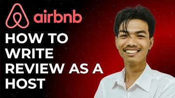 How to Write a Review on Airbnb As a Host