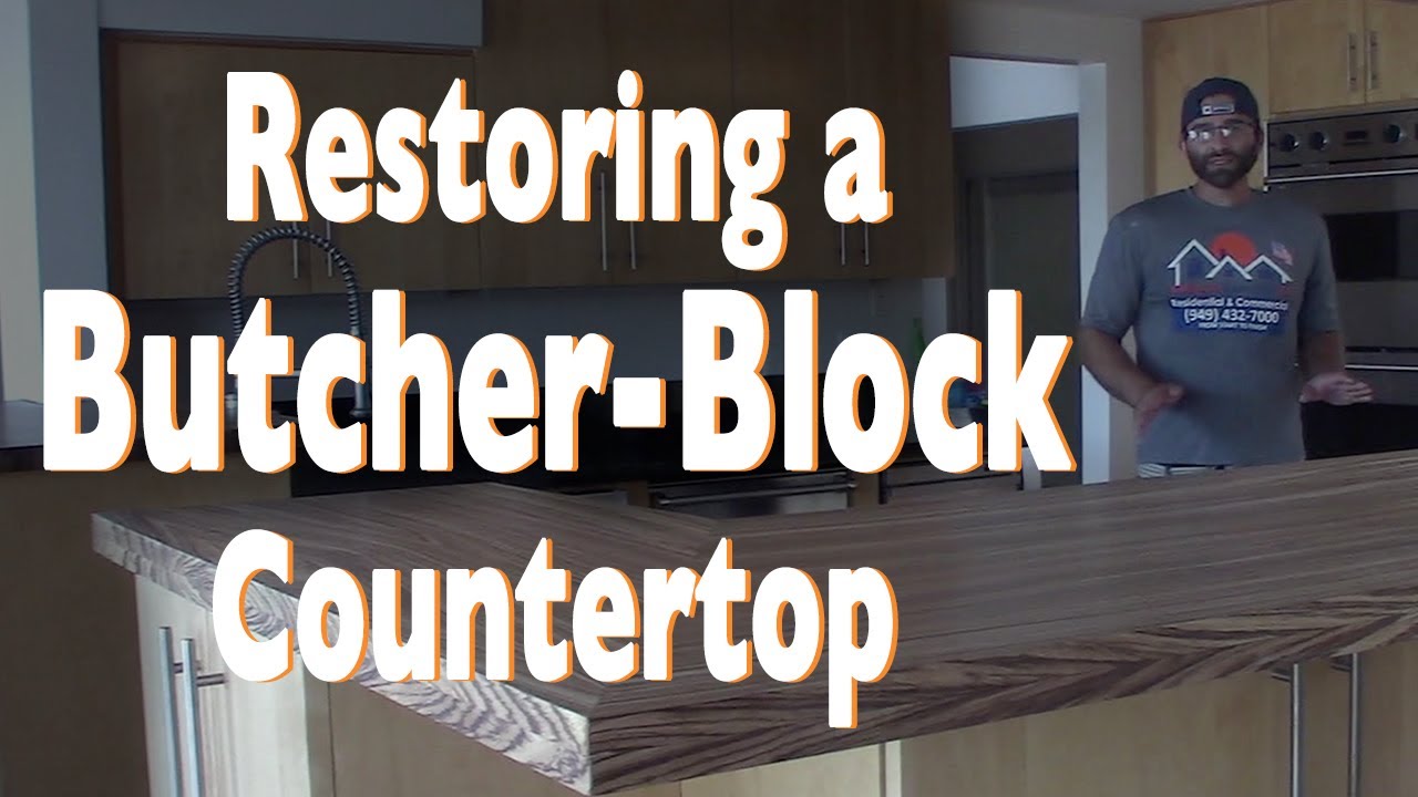 How To Refinish A Butcher Block Island or Countertop — Tyler Brown
