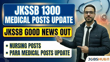 JKSSB GOOD NEWS OUT// JKSSB MEDICAL POSTS UPDATE// JKSSB NURSING AND PARAMEDICAL POSTS UPDATE//