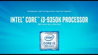 İ3 9350K ve İ3 9350KF İşlemciler Hakkında?