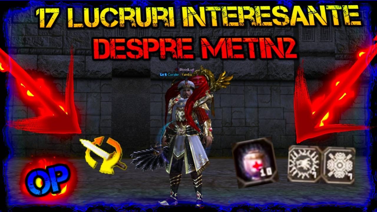 17  interacțiuni interesante în Metin2!