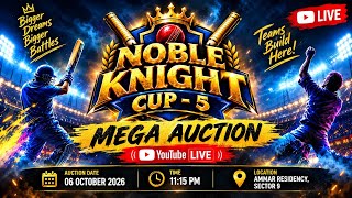Information Noble Knights Cup - 5. Mega Auction.  News