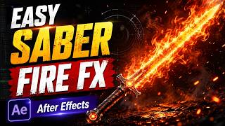 Easy Saber Fire Effect in After Effects | Create Awesome Fire VFX Tutorial