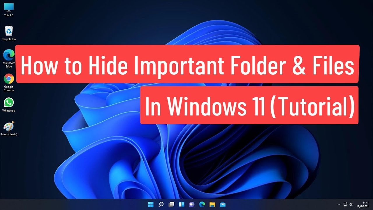 How To Hide Important Folder In Windows 11 Tutorial YouTube