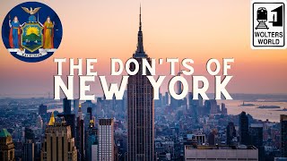 New York: The Don&#39;ts of New York State