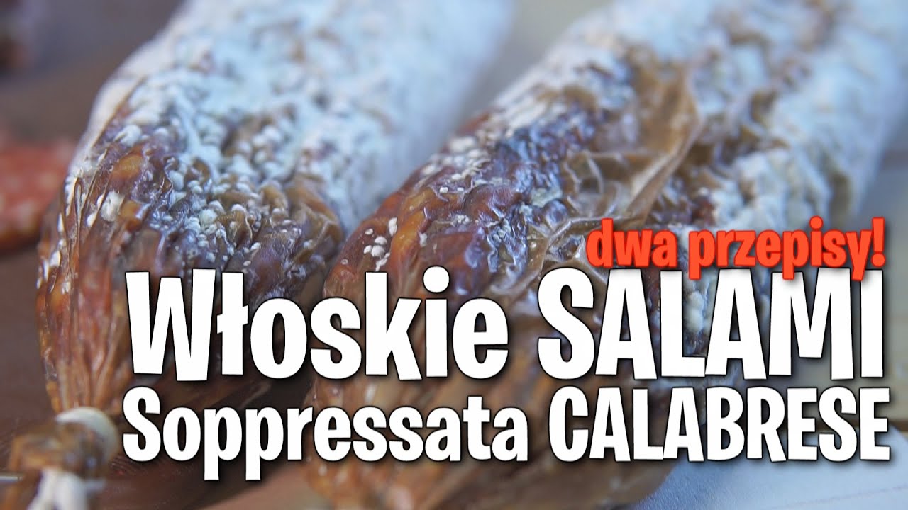 Włoskie SALAMI SOPPRESSATA CALABRESE Jak zrobić dojrzewające salami