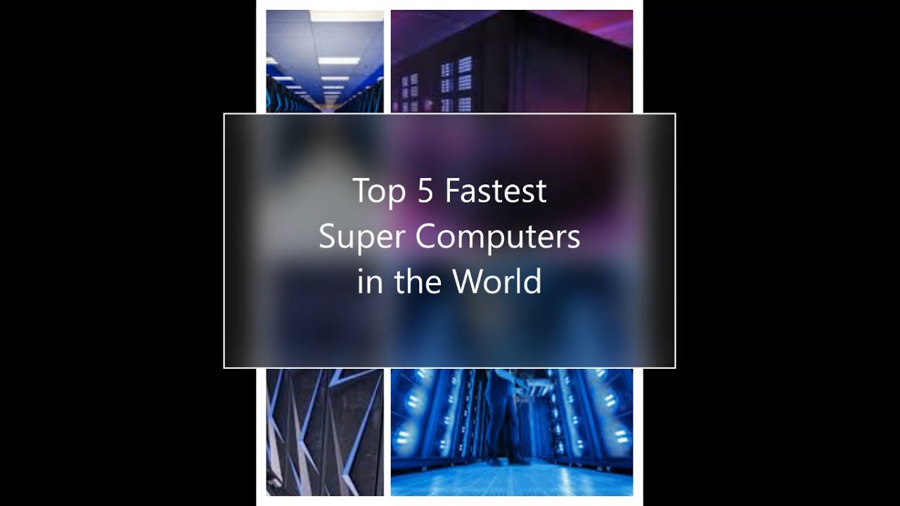 Top 5 Fastest Super Computers in the world | TECH DEMO | Video From