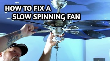 FASTEST Way to FIX a SLOW SPINNING CEILING FAN!