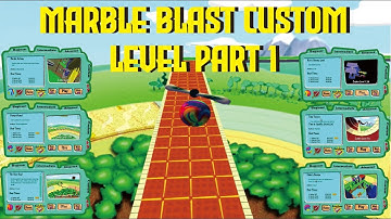 Marble Blast Custom Level Part 1 [Fastest Shortcut to Finish The Level]
