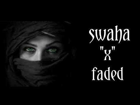 Swaha X Faded Swaha X Faded Remix Slowed Reverb Mood New Swaha X Faded Songs