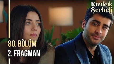 Kızılcık Şerbeti 80. Bölüm 2. Fragman Görkem’in Planı Ortaya Çıkıyor! Doğa ve Fatih’in Aşkı Başlıyor