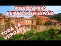 PUEBLOS DE ESPAÑA buscan personas para repoblar! Actualizado Mayo 2022 #emigraraespaña #pueblos