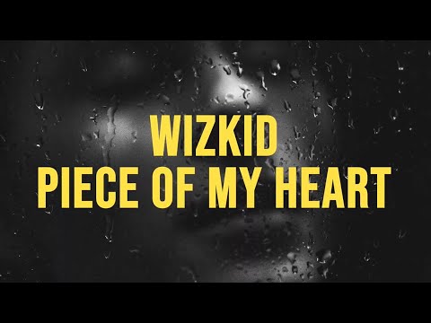 Wizkid - Piece
