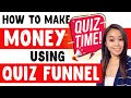 HOW TO MAKE MONEY USING QUIZ / SURVEY FUNNELS | CLICKFUNNELS LEADS MAGNET TUTORIAL