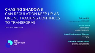 Main session 4: Chasing shadows: Can regulation keep up as online tracking continues to transform?