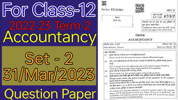 Set-2 Accountancy 31-03-2023 term-2 | Class 12 Q. paper 2022-23 | New pattern| @Gopal Sharma Classes