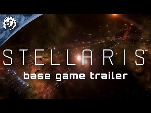 Stellaris - Base Game Trailer