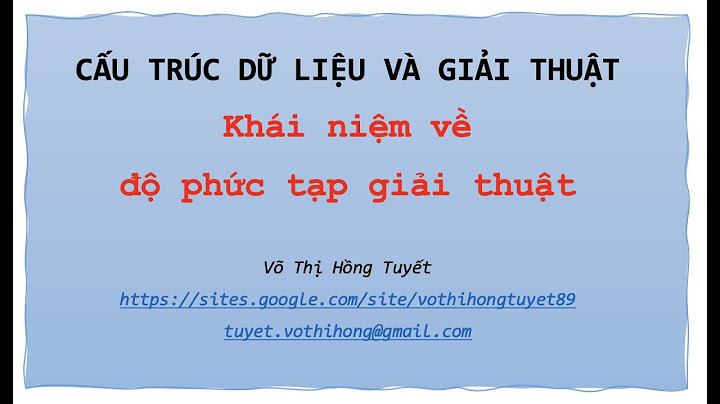 Đánh giá dộ phức tạp của thuật toán