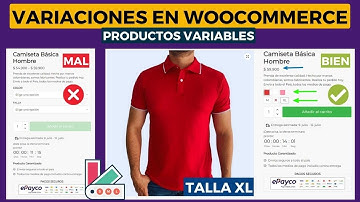 Cómo Crear un Producto Variable Correctamente en Woocommerce Paso a Paso (2025) Gratis