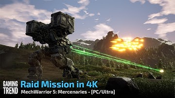 Mechwarrior 5 Mercenaries - Raid Mission in 4K Ultra - PC [Gaming Trend]