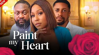 PAINT MY HEART - New Nollywood Love Story starring Ekamma Etim Inyang(A Perfect Proposal),Yemi Blaq