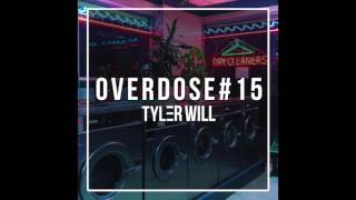 OVERDOSE#15 by Tyler Will mix hip hop rnb 2017