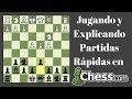 Jugando Partidas Rápidas de Ajedrez. Chess.com