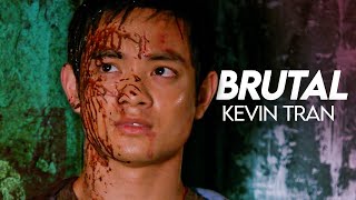 Brutal Kevin Tran Supernatural