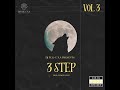 Dj Luk-C S.A Presents  -  3 Step Vol 3 (MID-TEMPO WAY 2024)