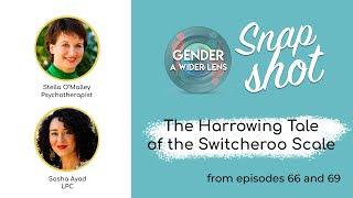 The Harrowing Tale of the Switcheroo Scale