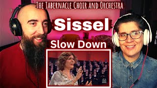 Sissel and The Tabernacle Choir and Orchestra - Slow Down (REACTION) with my wife