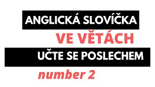 Anglická slovíčka ve větách - poslouchejte a učte se NUMBER 2