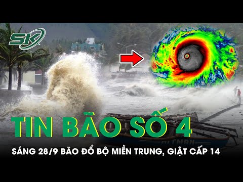 Video Tin Khẩn Bão Số 4: Sáng 28/9 Bão Noru Đổ Bộ Miền... - youtube