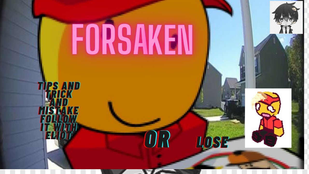 Tips and Tricks and Mistake in Forsaken - YouTube