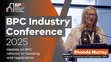 2025 BPC Industry Conference - Reforms to licensing and registration
