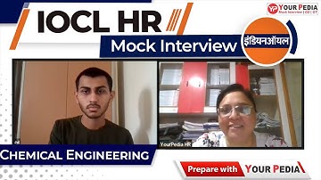 IOCL HR Mock Interview | IOCL Preparation | IOCL Interview Guidance & Preparation with YourPedia