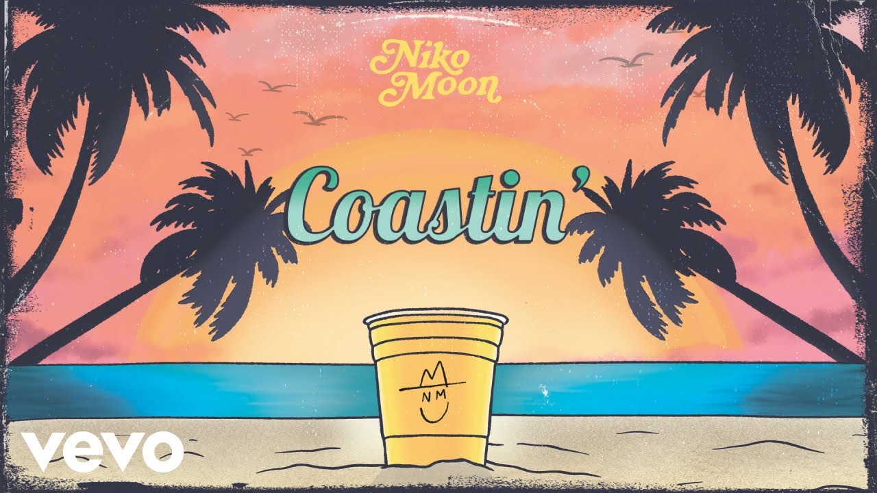 Niko Moon - COASTIN' (Official Audio)