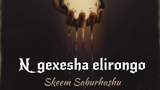 SKEEM SABURHASHU- Ngexesha Elirongo,(Audio).Mp3