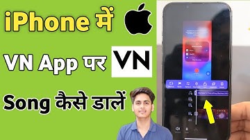 iPhone me VN App me song kaise dale | Add music in VN App in iPhone | song kaise add kare