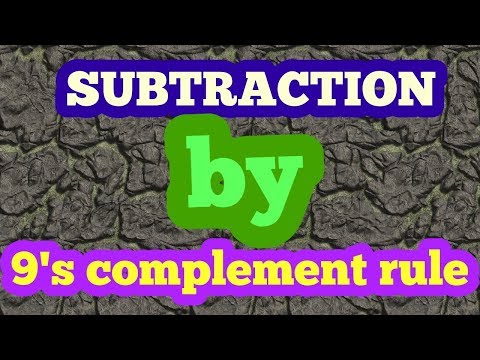 SUBTRACTION BY 9'S COMPLEMENT RULE|| 9'S COMPLEMENT RULE